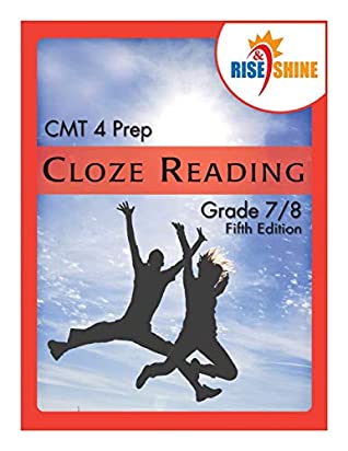 Read Online Rise & Shine CMT 4 Prep Cloze Reading Grade 7/8 - Sarah M. W. Espano file in ePub