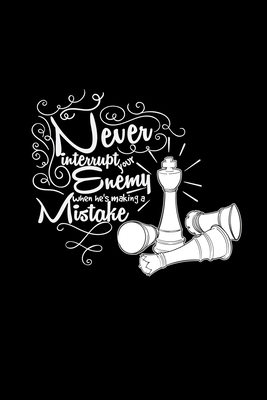 Read Online Never interrupt your enemy: 6x9 Chess grid squared paper notebook notes -  file in PDF