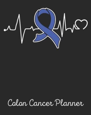 Download Colon Cancer Planner: Colon Cancer Journal Notebook (8x10), Colon Cancer Books, Colon Cancer Gifts, Colon Cancer Awareness Products - Royal Ribbon Publishing file in PDF