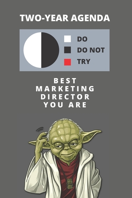 Read Online 2020 & 2021 Two-Year Daily Planner For Best Marketing Director Gift Funny Yoda Quote Appointment Book Two Year Weekly Agenda Notebook: Star Wars Fan Logbook Starts Month of January 2 Calendar Years of Monthly Plans Personal Day Log - Jb Books file in ePub