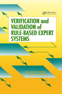 Read Online Verification and Validation of Rule-Based Expert Systems - Suzanne Smith file in PDF