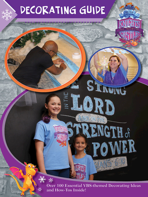 Read Online Vacation Bible School (Vbs) 2020 Knights of North Castle Decorating Guide: Quest for the King's Armor - Cokesbury | ePub