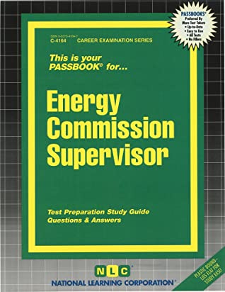 Read Energy Commission Supervisor: Passbooks Study Guide - Jack Rudman | ePub
